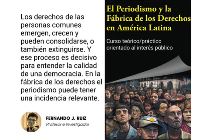 El periodismo y la fábrica de los derechos en América Latina