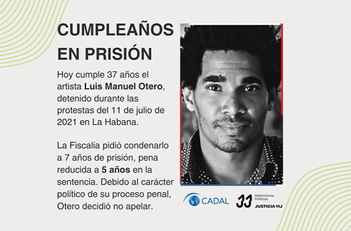 Cumpleaños en prisión: Luis Manuel Otero Alcántara