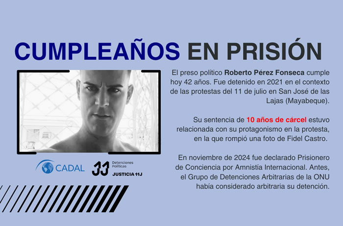 Cumpleaños en prisión: Roberto Pérez Fonseca